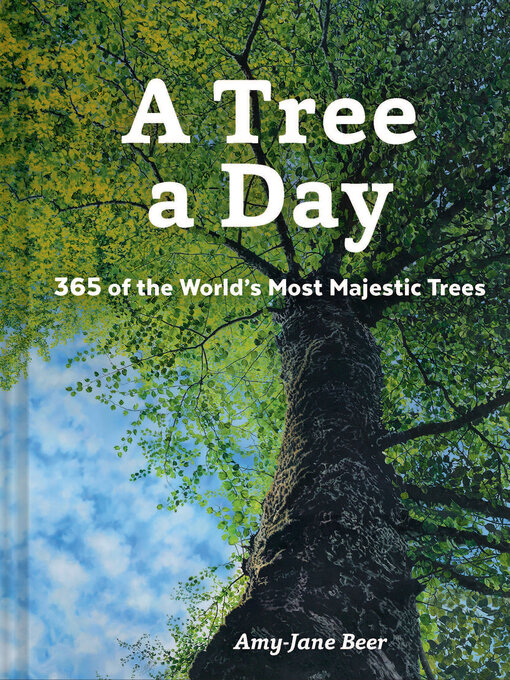 Title details for A Tree a Day by Amy-Jane Beer - Available